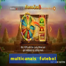 multicanais futebol real madrid